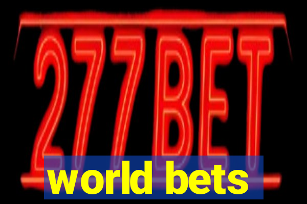 world bets